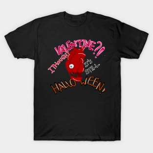 Valentine ?! T-Shirt